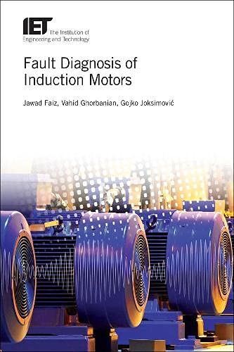 Fault Diagnosis of Induction Motors (Energy Engineering) (2017)