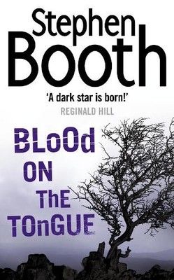 Stephen Booth Blood on the Tongue (Taschenbuch) Cooper and Fry Crime Series