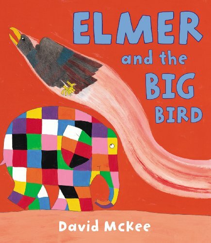 Elmer and the Big Bird By David McKee. 9781842707593