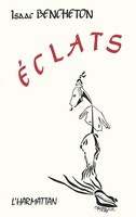 Isaac Bencheton | Eclats | Taschenbuch | FranzöSisch (1988) | EAN 9782738401199