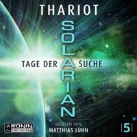 Solarian 5 - Tage Der Suche Thariot