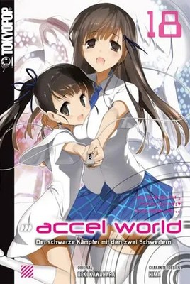 Accel World - Novel 18 Reki Kawahara (u. a.) Taschenbuch 336 S. Deutsch 2019