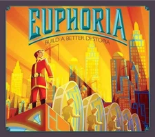 Euphoria: Build A Better Dystopia - Stonemaier Games