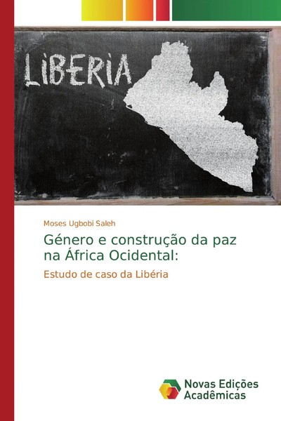 Moses Ugbobi Saleh | GéNero E ConstruçãO Da Paz Na ÁFrica Ocidental: | Buch-image