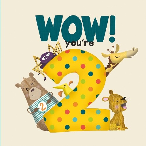 Thumbnail - Lucy Tapper Wow You're Two Birthday Book (taschenbuch)