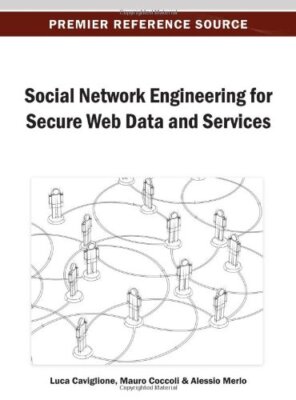 Social Network Engineering for Secure Web Data , Caviglione, Coccoli, Merlo-,
