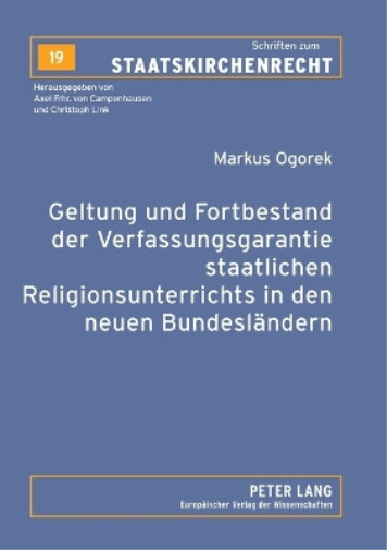 Thumbnail - Markus Ogorek Geltung Und Fortbestand Der Verfassungsgarantie Staa