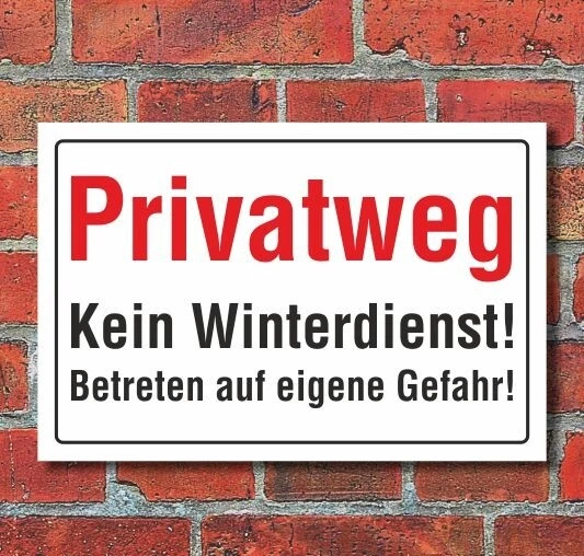 WERBEDEAL24 Schild Privatweg, kein Winterdienst, 3 mm Alu-Verbund
