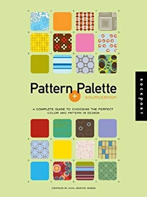 Pattern and Palette Sourcebook W/CD-ROM: A Complete Guide to Cho
