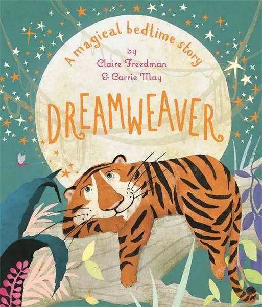 Dreamweaver | Claire Freedman | Englisch | Taschenbuch | 32 S. | 2017-image