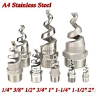 A4 Stainless Steel Spiral Cone Atomized Spray Nozzle 1/4" to 2" BSPT Male Thread