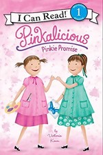 PINKALICIOUS: PINKIE PROMISE (I CAN READ LEVEL 1) By Victoria Kann & Victoria