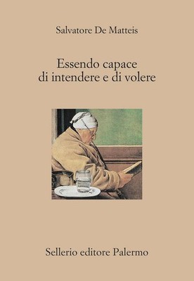 Bücher De Matteis Salvatore - In der Lage zu verstehen und zu wollen. T-Schiene