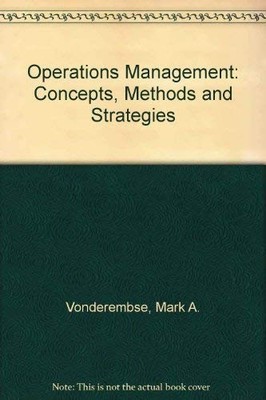 Operations Management: Concepts, Methods, and Strategies - Hardcover - GOOD