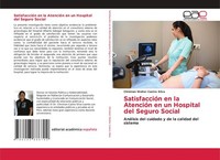 SatisfaccióN En La AtencióN En Un Hospital Del Seguro Social Christian Walter Ca