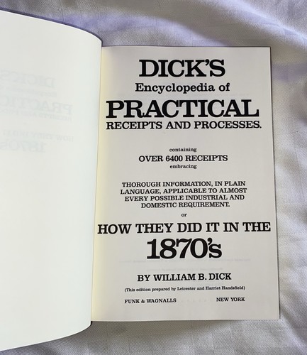 Dicks Encyclopedia of Practical Receipts Processes How They Did It in the 1870s - Picture 8 of 19