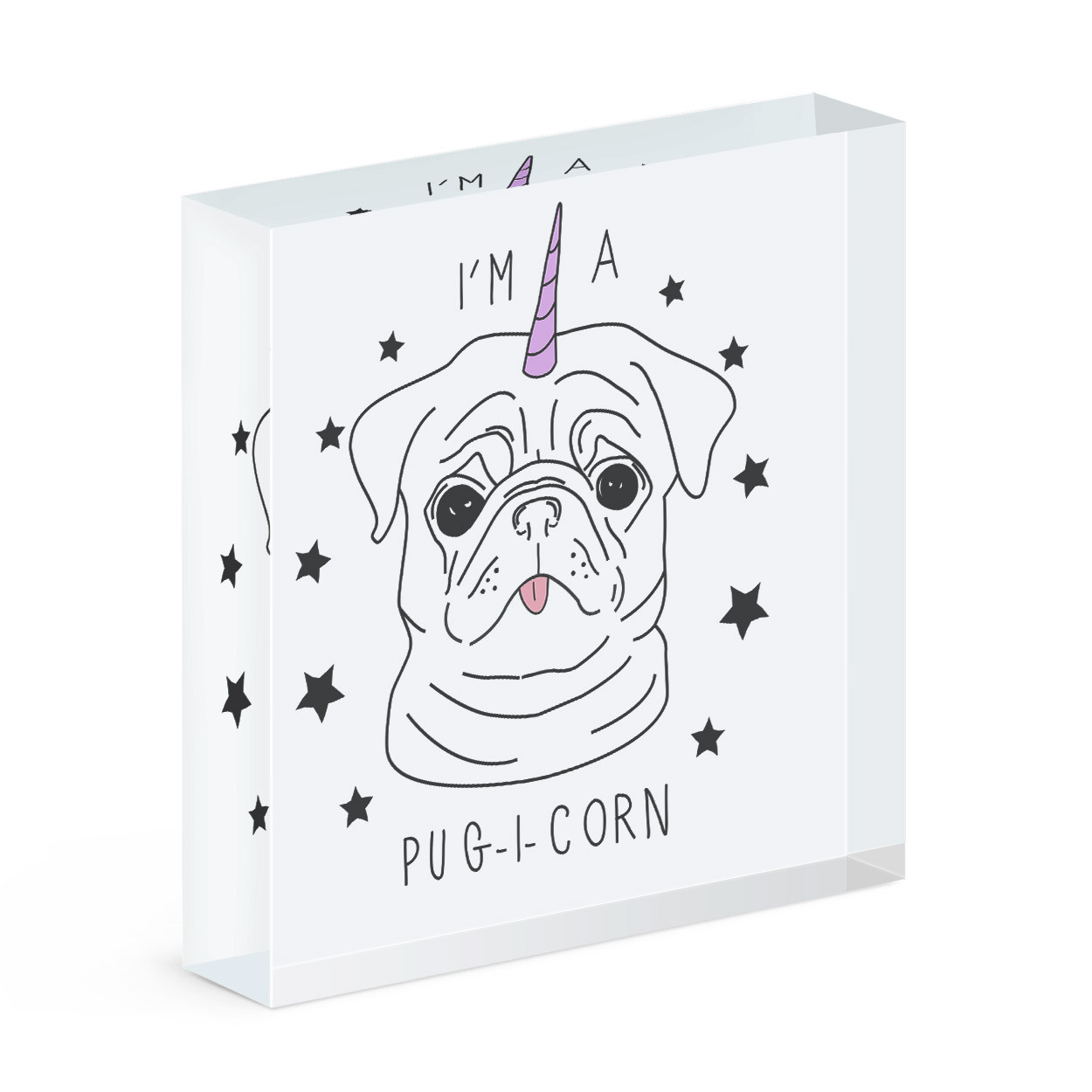 I'm A Pugicorn Stars Acrylic Photo Block Frame Pug Unicorn Dog Puppy