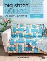 Big Stitch Quilting | Carolyn Forster | Taschenbuch | Kartoniert / Broschiert