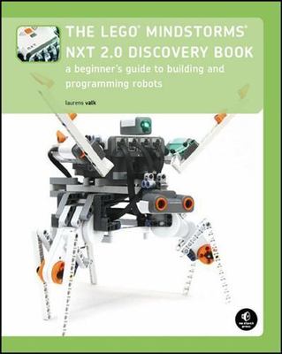 LEGO MINDSTORMS NXT 2. 0 Discovery Book : A Beginn