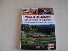 Modell Eisen Bahner, Buch, Modelleisenbahn, Der perfekte Anlagenbau
