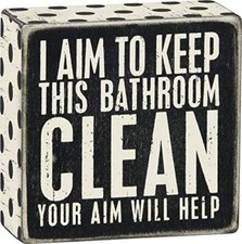 Primitives by Kathy Funny Bathroom Signs for Home Decor I Aim to Keep This Bathr