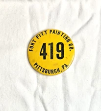 Vintage Fort Pitt Painting Company Pinback Button