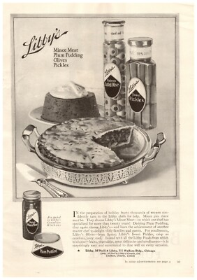 1923 Libby's Plum Pudding Vintage Print Ad Mince Meat Olives Pickles
