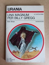 URANIA N°861 1980 BOB SHAW UNA MAGNUM PER BILLY GREGG MONDADORI