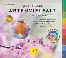 Quickfinder Artenvielfalt im Gartenjahr: Gewusst wa... | Buch | Zustand sehr gut