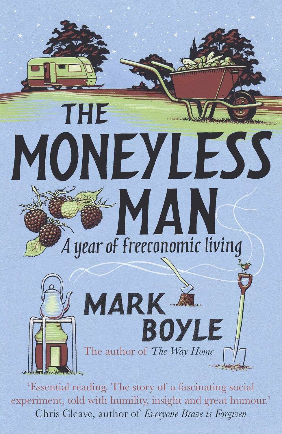 The Moneyless Man: A Year of Freeconomic Living by Mark Boyle PAPERBACK - Image 4