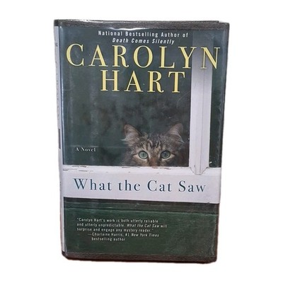 WHAT THE CAT SAW by Carolyn Hart Large Print 1st Edition National Best Seller