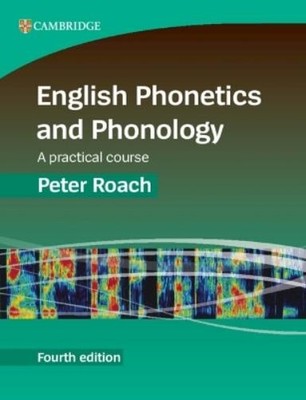Peter Roach English Phonetics and Phonology (Paperback) (UK IMPORT)