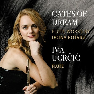 ''Entrance to Dreams'' - Doina Rotaru: Flute Works Collection Rotar [CD]