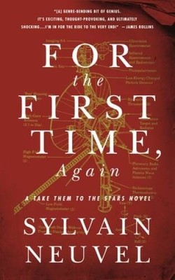 For the First Time, Again (Take Them to the Stars, 3) - Hardcover - GOOD