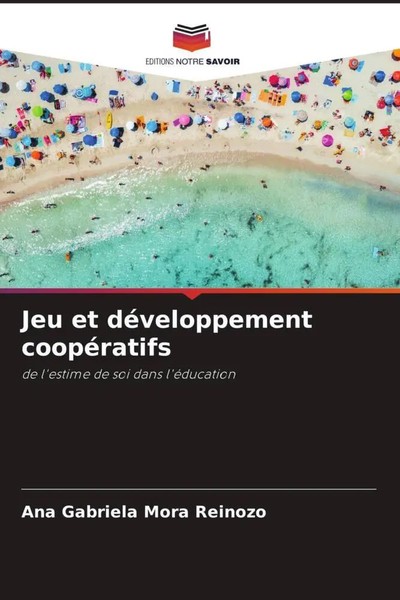 Ana Gabriela Mora Reinozo | Jeu Et DéVeloppement CoopéRatifs | Taschenbuch-image