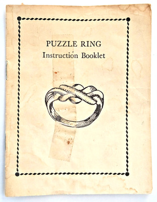 Puzzle Ring Instruction Booklet its more technical than you imagined