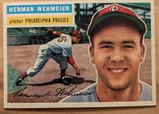 1956 Topps Herman Wehmeier Philadelphia Phillies Excellent VG-EX Condition