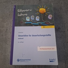 Steuerlehre für Steuerfachangestellte: Infoband Schweizer, Reinhard: