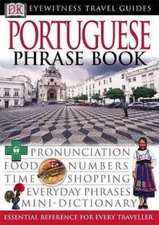 Portuguese Phrase Book (Eyewitness Travel Guides Phrase Books) By DK - GOOD