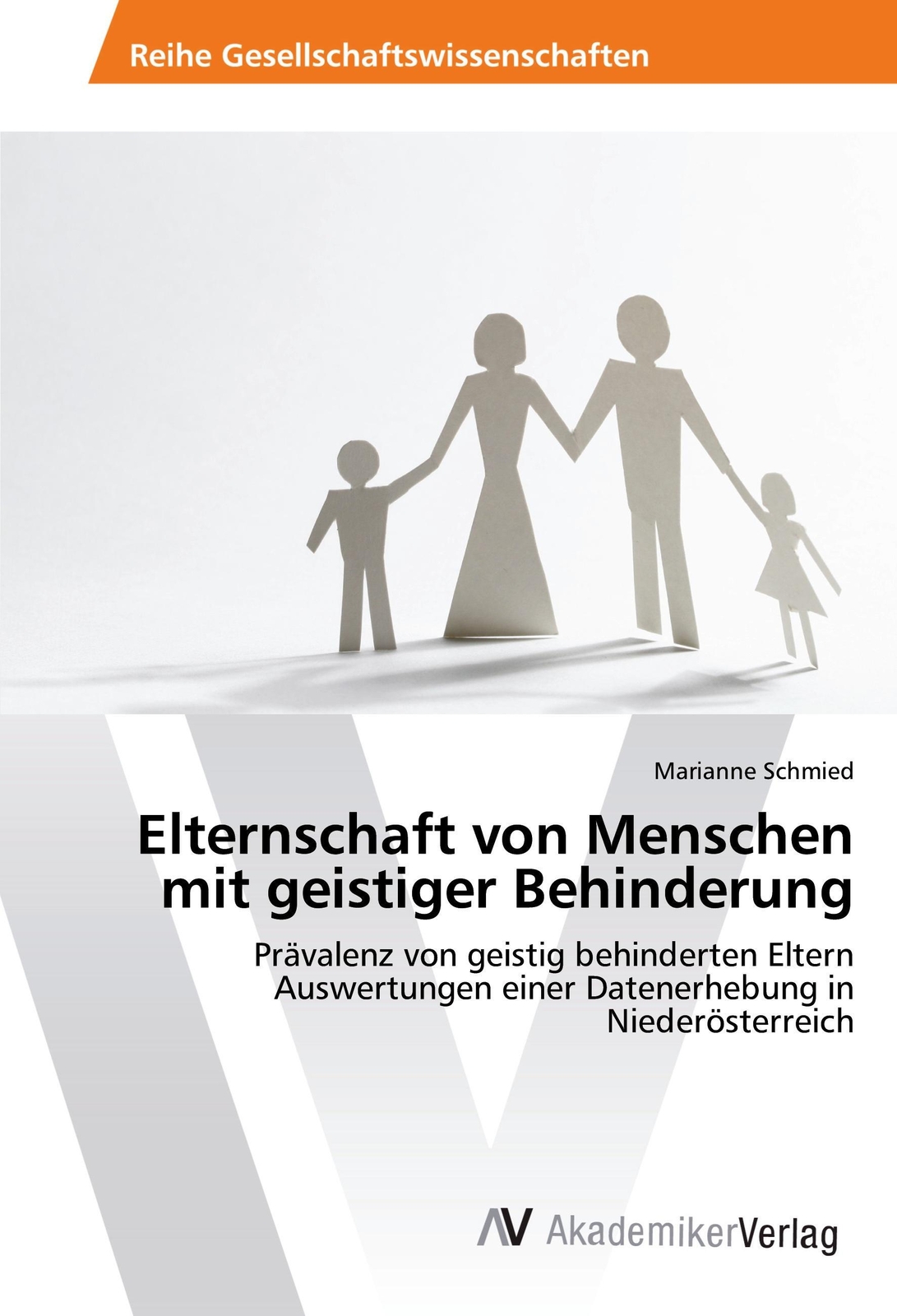 Thumbnail - Elternschaft Von Menschen Mit Geistiger Behinderung | Marianne Schmied