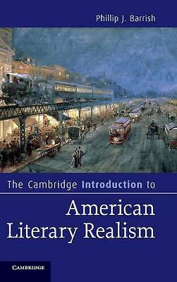 The Cambridge Introduction to American Literary Realism Barrish Hardback