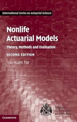 Nonlife Actuarial Models: Theory, - Hardcover, by Tse Yiu-Kuen - Very Good