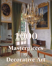 1000 Masterpieces of Decorative Art by Charles