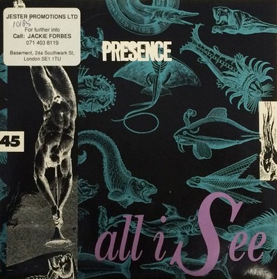 Presence  - All I See (7'', Single)