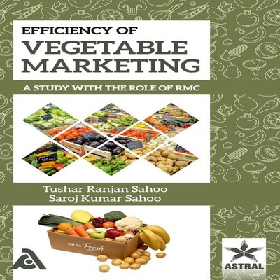Efficiency of Vegetable Marketing A Study with the Role of RMC Tu