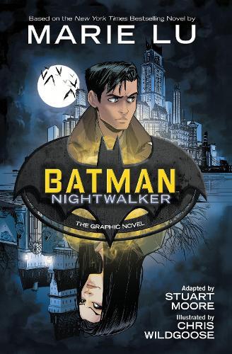 Batman: Nightwalker: The Graphic Novel, Chris Wildgoose (Illustrator),Stuart Moo