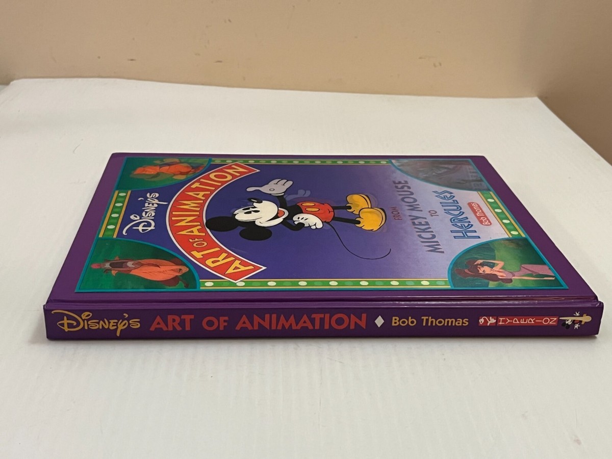 1991 Disney's Art of Animation Mickey Mouse to Hercules Bob 1991 Disney's Art of Animation Mickey Mouse to Hercules Bob