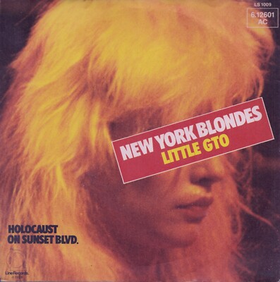 BLONDIE - NEW YORK BLONDES: Little GTO (´79 / scarce orig. German 7'')