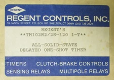 REGENT CONTROLS TM102R2 2S 120 1-T Solid State TM102-120 Delayed One Shot Timer