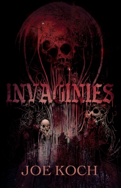Invaginies by Joe Koch (Paperback Book)